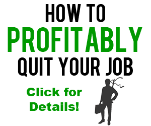 How To Make Money Quitting Your Job