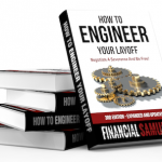 How To Engineer Your Layoff 3rd Edition