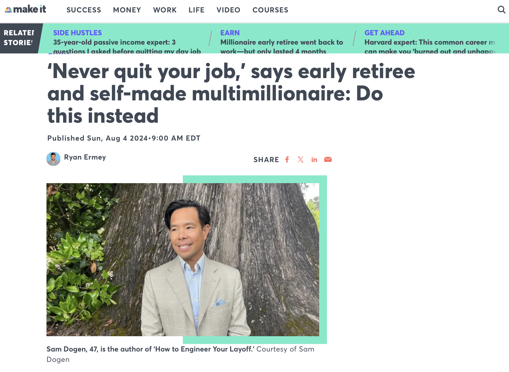 Sam Dogen, How to Engineer Your Layoff and negotiate a severance package on CNBC