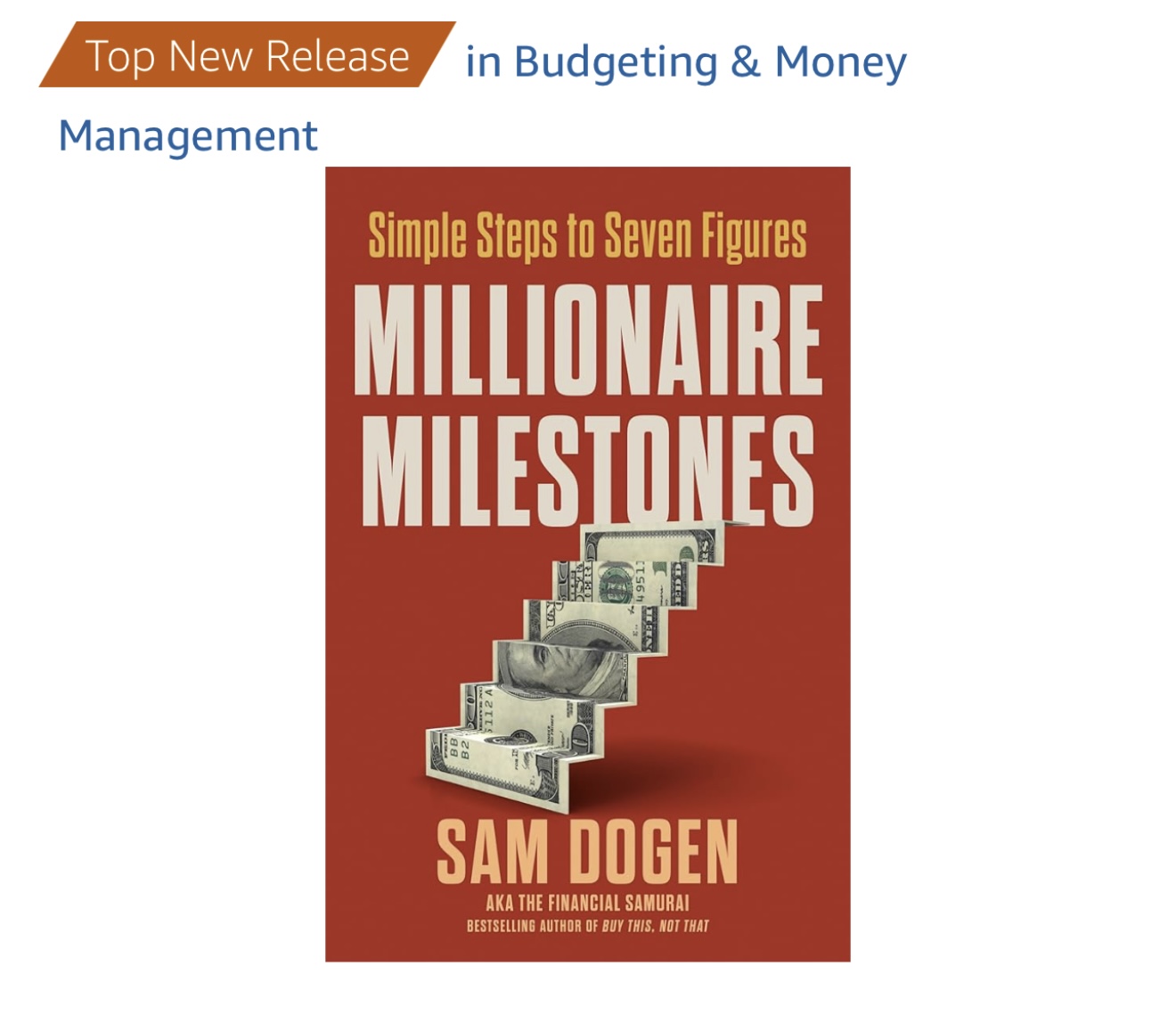 Millionaire Milestones book by Sam Dogen, a national bestseller